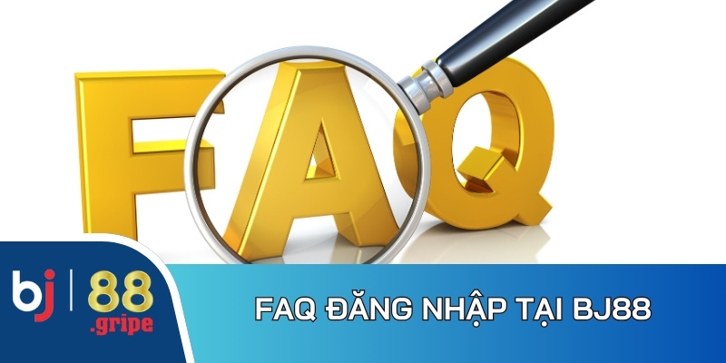 Đăng nhập BJ88: Truy cập vào trang chủ nhà cái cực đơn giản 5 FAQ liên quan đến việc đăng nhập tại BJ88