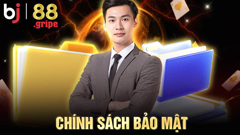 Chính sách bảo mật BJ88